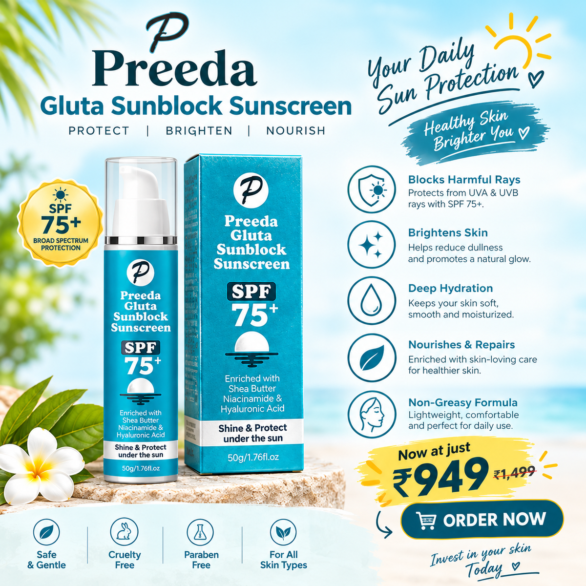 A promotional graphic for Preeda Gluta Sunblock Sunscreen SPF 75+ showing the product bottle and matching box on a light blue background with decorative leaves, icons, and marketing text. The product packaging is bright teal-blue with white and yellow details, and the ad includes pricing and order callouts.